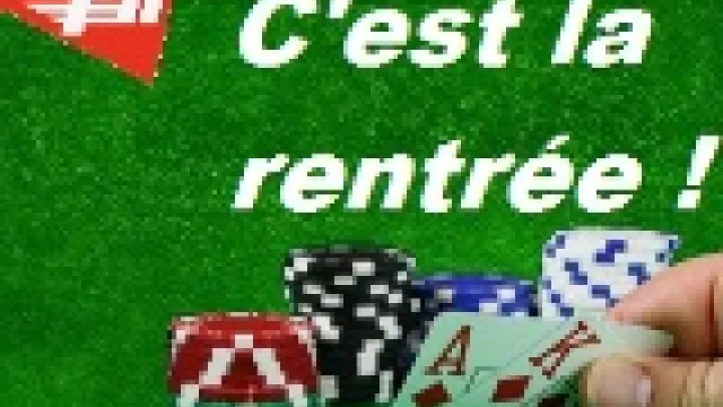 La Team Poker Académie vous souhaite une bonne rentrée
