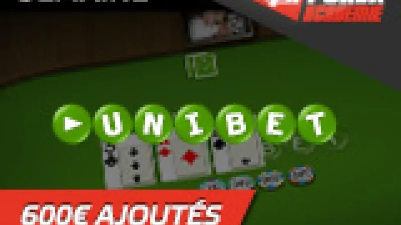 Semaine Unibet avec 600€ ajoutés