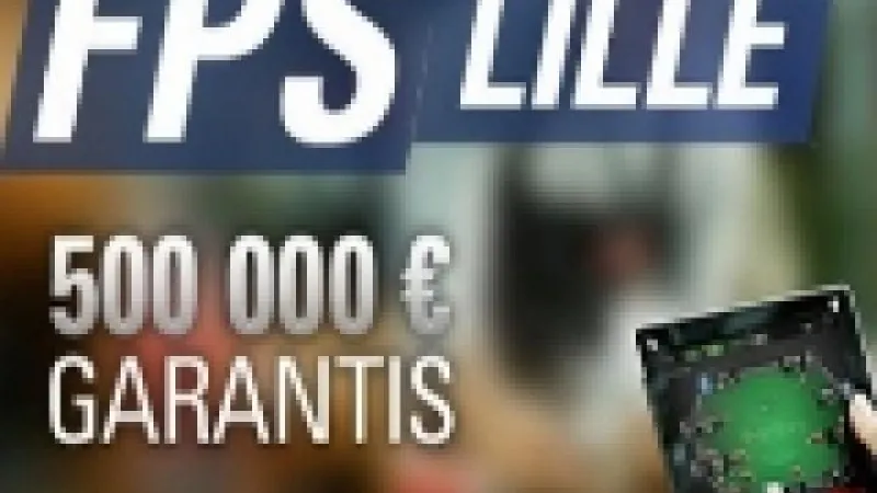 Les France Poker Series de PokerStars débarquent à Lille