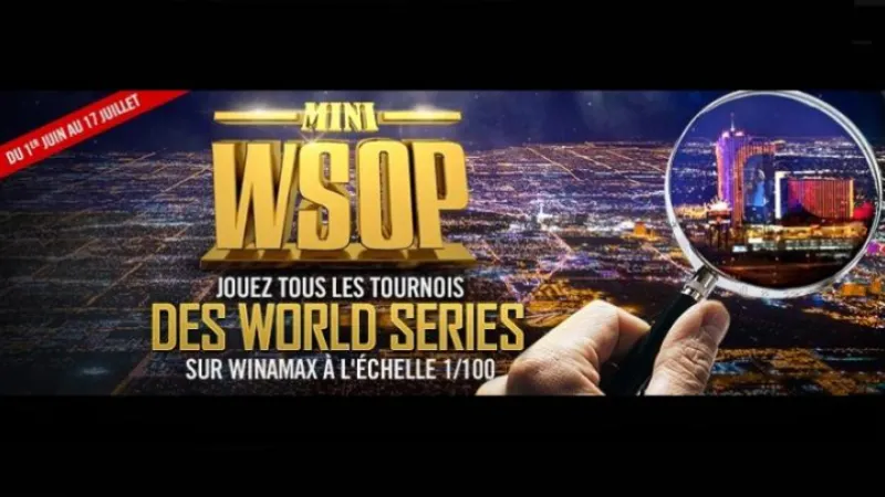 MINI WSOP sur Winamax : Participez aux Worlds Séries Of Poker depuis votre canapé !