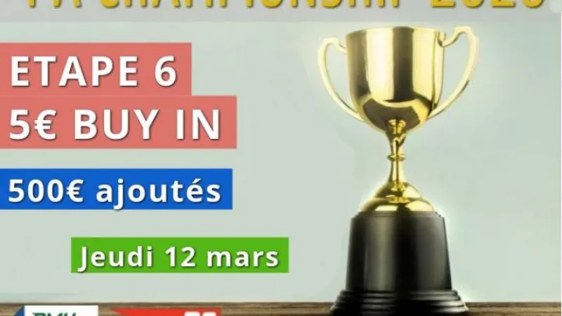 Championnat PA 2020 - Etape 6 (500€ ajoutés)