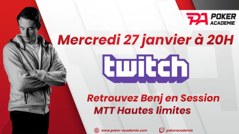 Soirée lancement sur Twitch : Benj défie les High Stakes