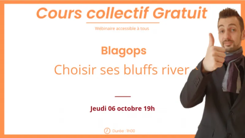 Cours collectif gratuit (SPIN) - Choisir ses bluffs river quand l'attaquant check flop et turn