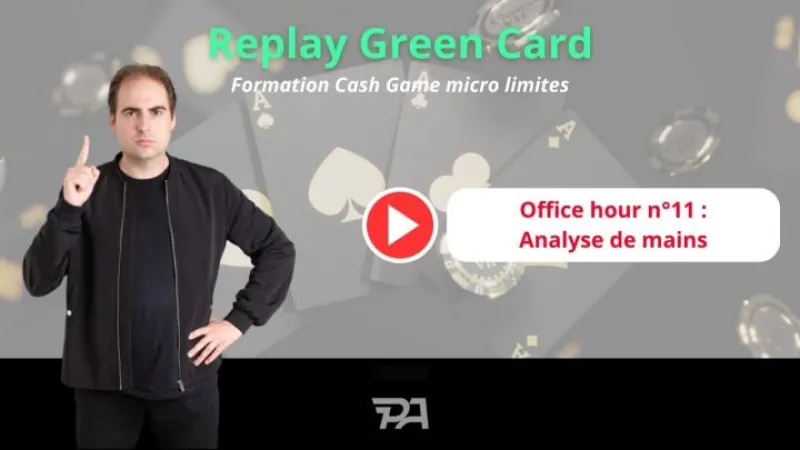 Replay Green Card : Office Hour n°11