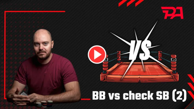 Maîtrisez le HU en Spin : que faire en BB lorsque SB check au flop ? (2)