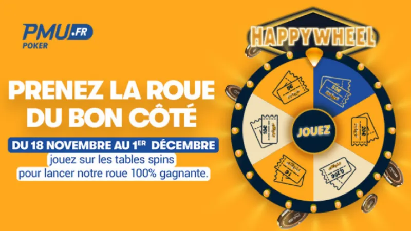 Participez à la Happy Wheel de PMU Poker et remportez des tickets Spins !