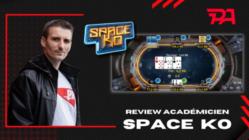 Review d'un tournoi Space KO 10€ avec Sburnoz - Partie 2