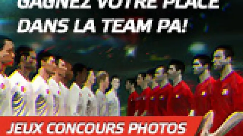 Gagnez votre place dans la team PA !